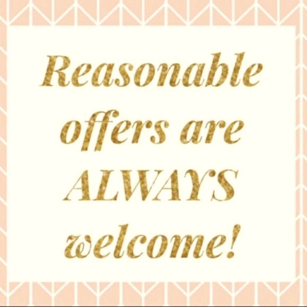 Reasonable offers are always welcome